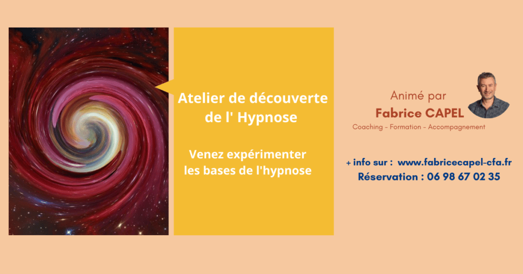 Affiche de l'atelier découverte de l'hypnose, proposé par Fabrice Capel.